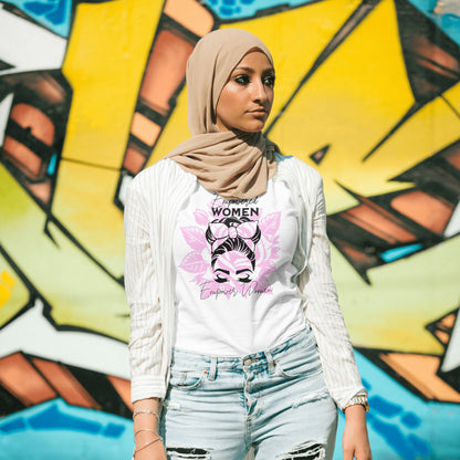 Empowered Women Empower Women II T-shirt
