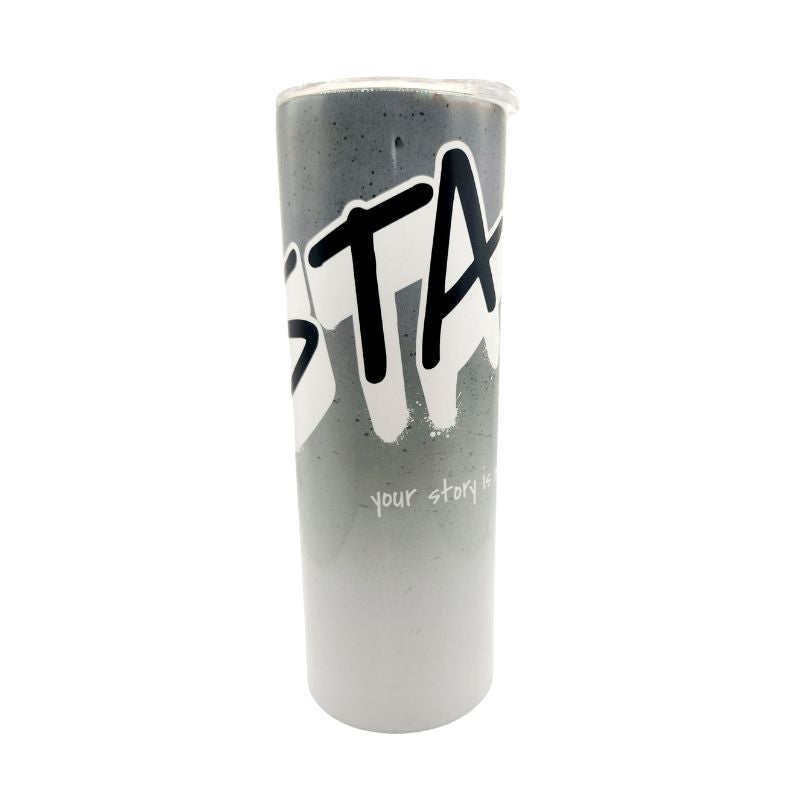 Stay Gray and White 20oz Skinny Tumbler