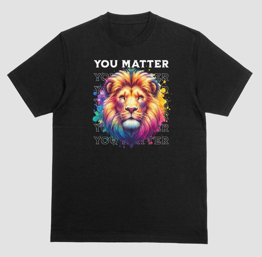 You Matter T-shirt
