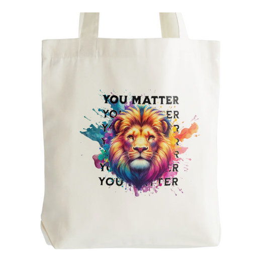 You Matter Tote Bag